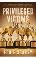 Privileged Victims
