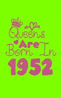 Queens Are Born In 1952 Notebook