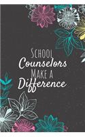 School Counselors Make A Difference