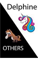 Delphine VS OTHERS ( unicorn )