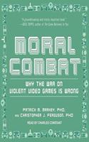 Moral Combat Lib/E