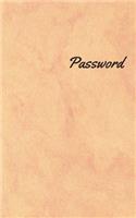 Password: An Organizer for All Your Passwords, Password Log Book, Internet Password Organizer, Alphabetical Password Book, Logbook To Protect Usernames and ..