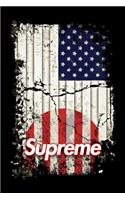 Supreme Notebook: COLLECTION Notebook With a Creative Supreme Cover and USA Flag Background 6 x 9 in (15.24 x 22.86 cm)