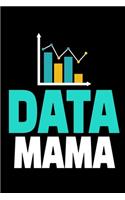 Data Mama