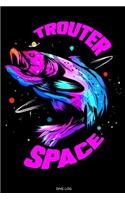 Trouter Space