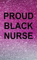 Proud Black Nurse