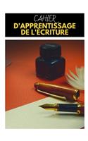 Cahier d'Apprentissage de l'Écriture