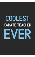 Coolest Karate Teacher Ever