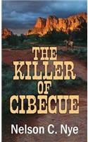 The Killer of Cibecue