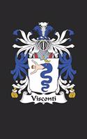 Visconti: Visconti Coat of Arms and Family Crest Notebook Journal (6 x 9 - 100 pages)