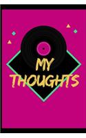 My Thoughts