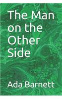 The Man on the Other Side