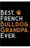 Best French Bulldog Grandpa Ever