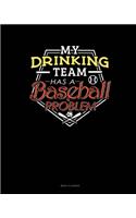 My Drinking Team Has A Baseball Problem: Menu Planner