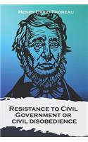 Resistance to Civil Government, or civil disobedience