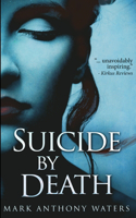 Suicide By Death