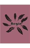 Begin