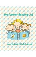 My Summer Reading List: and School's Out Journal