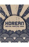 Korean Writing Practice Book: 8.5"x11" Over 100 Pages - Blank Korean Hangul Practice Book (Large Print) - Handwriting Korean Paper: Korean Practice Notebook(4 Korean Writing Practice Book)