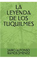 La Leyenda de Los Tuquilmes
