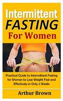 Intermittent Fasting for Women