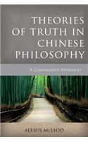 Theories of Truth in Chinese Philosophy