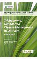 Trichoderma - Ganoderma Disease Control in Oil Palm