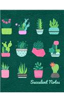 Succulent Notes