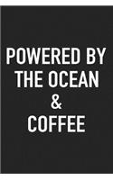 Powered by the Ocean and Coffee