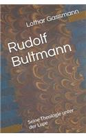 Rudolf Bultmann