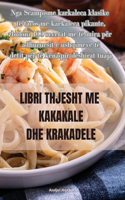 Libri Thjesht Me Kakakale Dhe Krakadele