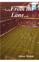 ...From the Lane...