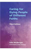 Caring for Dying People of Different Faiths