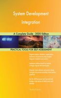 System Development Integration A Complete Guide - 2020 Edition