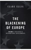 The Blackening of Europe