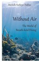 Without Air