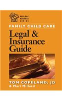 Family Child Care Legal and Insurance Guide