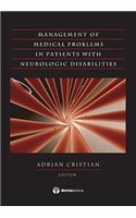 Medical Management of Adults with Neurologic Disabilities