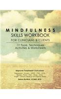 Mindfulness Skills Workbook for Clinicians and Clients