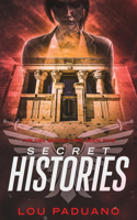 Secret Histories