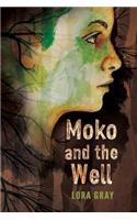 Moko and the Well