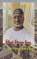 Short Stories From the Poor Man's Poet