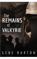 The Remains of Valkyrie