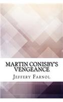 Martin Conisby's Vengeance