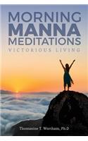 Morning Manna Meditations