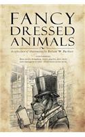 Fancy Dressed Animals