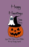 Happy Hauntings