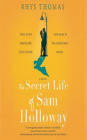 Secret Life of Sam Holloway Lib/E