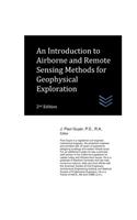Introduction to Airborne and Remote Sensing Methods for Geophysical Exploration