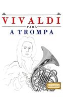 Vivaldi Para a Trompa: 10 Pe